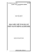 Thay đổi thể tích hải mã trên người bệnh alzheimer