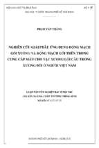 Nghiên cứu giải phẫu ứng dụng động mạch gối xuống và động mạch gối trên trong cung cấp máu cho vạt xương lồi cầu trong xương đùi ở người việt nam