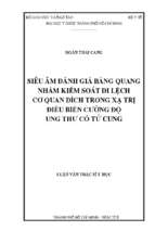 Siêu âm đánh giá bàng quang nhằm kiểm soát di lệch cơ quan đích trong xạ trị điều biến cƣờng độ ung thƣ cổ tử cung