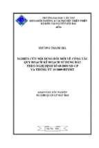 Luận văn tốt nghiệp nghiên cứu nội dung đổi mới về công tác quy hoạch kế hoạch sử dụng đất theo nghị định số 69 2009 nđ