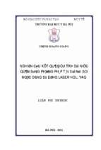 Nghiên cứu kết quả điều trị sỏi niệu quản bằng phương pháp tán sỏi nội soi ngược dòng sử dụng laser hol yag