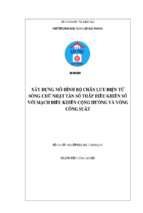 Xây dựng mô hình bộ chấn lưu điện tử sóng chữ nhật tần số thấp điều khiển số với mạch điều khiển cộng hưởng và vòng công suất