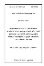 Hoạt động cấp giấy chứng nhận quyền sử dụng đất, quyền sử hữu nhà ở riêng lẻ và tài sản khác gắn liền với đất trên địa bàn quận thốt nốt, thành phố cần thơ