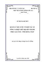 Quản lý nhà nước đối với hợp tác xã nông nghiệp trên địa bàn thành phố cao lãnh, tỉnh đồng tháp