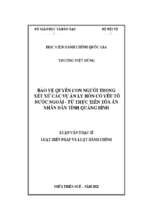 Bảo vệ quyền con người trong xét xử các vụ án ly hôn có yếu tố nước ngoài   từ thực tiễn tòa án nhân dân tỉnh quảng bình