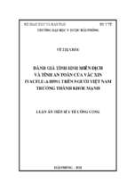 đánh giá tính sinh miễn dịch và tính an toàn của vắc xin invacflu a h5n1 trên người việt nam trưởng thành khỏe mạnh