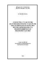 ảnh hưởng của quản trị qhkh và quản trị trải nghiệm kh đến kết quả kinh doanh của dn bán lẻ tp. cần thơ