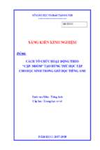 Skkn cách tổ chức hoạt động theo cặp, nhóm tạo hứng thú học tập cho học sinh trong giờ dạy và học môn tiếng anh ở trường thcs có hiệu quả