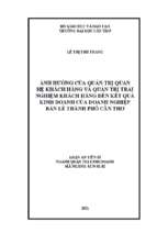 ảnh hưởng của quản trị qhkh và quản trị trải nghiệm kh đến kết quả kinh doanh của dn bán lẻ tp. cần thơ