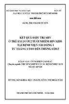 Kết quả điều trị arv ở trẻ em dưới 2 tuổi nhiễm hiv aids tại bệnh viện nhi đồng 1 từ tháng 1 2010 đến tháng 1 2013