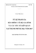 Tỷ lệ tham gia bảo hiểm y tế hộ gia đình và các yếu tố liên quan tại thành phố bà rịa năm 2017