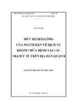 Mức độ hài lòng của người dân về dịch vụ khám chữa bệnh tại các trạm y tế trên địa bàn quận 8