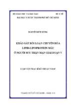 Khảo sát rối loạn chuyển hóa lipid lipoprotein máu ở người suy thận mạn giai đoạn v