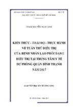 Kiến thức   thái độ   thực hành về tuân thủ điều trị của bệnh nhân lao phổi đang điều trị tại trung tâm y tế dự phòng quận bình thạnh năm 2017