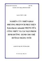 Nghiên cứu triển khai phương pháp pcr phát hiện enterobacter sakazakii trong sữa công thức và các sản phẩm dinh dưỡng dành cho trẻ dưới 12 tháng tuổi