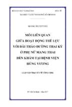 Mối liên quan giữa hoạt động thể lực với đái tháo đường thai kỳ ở phụ nữ mang thai đến khám tại bệnh viện hùng vương