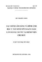 đặc điểm lâm sàng và hình ảnh học u tân sinh mũi xoang xâm lấn sàn sọ trước tại bệnh viện chợ rẫy