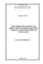 Phát triển thị trường lao động việt nam trong bối cảnh tham gia cộng đồng kinh tế asean (aec)