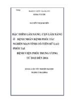 đặc điểm lâm sàng, cận lâm sàng ở bệnh nhân bệnh phổi tắc nghẽn mạn tính có tiền sử lao phổi tại bệnh viện phổi trung ương từ 2012 đến 2016