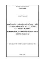 Chiết xuất, phân lập một số hợp chất từ cặn chiết ethyl acetat vỏ quả cây bảy lá một hoa (paris polyphylla var. chinensis (franch.) h. hara) trồng ở lào cai