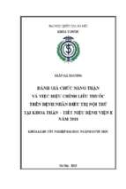 đánh giá chức năng thận và việc hiệu chỉnh liều thuốc trên bệnh nhân điều trị nội trú tại khoa thận   tiết niệu bệnh viện e năm 2018