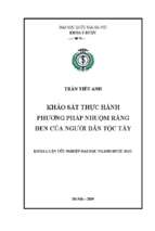 Khảo sát thực hành phương pháp nhuộm răng đen của người dân tộc tày