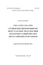 Chất lượng cuộc sống của bệnh nhân thoái hóa khớp gối trước và sau phẫu thuật thay khớp gối toàn phần tại bệnh viện chấn thương chỉnh hình tp. hồ chí minh
