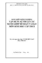 Skkn vận dụng kĩ thuật các mảnh ghép để soạn và dạy môn sinh học cấp trung học cơ sở