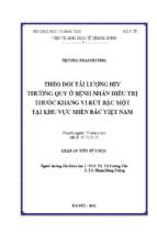 Theo dõi tải lượng hiv thường quy ở bệnh nhân điều trị thuốc kháng vi rút bậc một tại khu vực miền bắc việt nam.