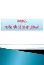 Chương 3 phương pháp chế tạo vật liệu nano.ppt