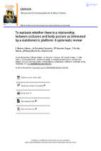 To evaluate whether there is a relationship between occlusion and body posture as delineated by a stabilometric platform a systematic review