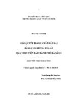 Giải quyết tranh chấp đất đai bằng con đường tòa án qua thực tiễn tại thành phố đà nẵng