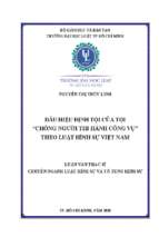 Dấu hiệu định tội danh của tội ''chống người thi hành công vụ  theo luật hình sự việt nam