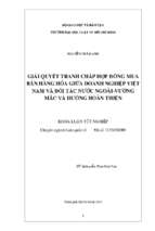 Giải quyết tranh chấp hợp đồng mua bán hàng hóa giữa doanh nghiệp việt nam và đối tác nước ngoài bằng tòa án tại việt nam   vướng mắc và hướng hoàn thiện