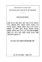 Mối quan hệ giữa hỗ trợ xuất khẩu của chính phủ, nhận thức động cơ xuất khẩu, nhận thức rào cản xuất khẩu và kết quả hoạt động xuất khẩu nông sản của các doanh nghiệp nhỏ và vừa tại việt nam