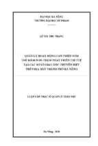 Quản lý hoạt động can thiệp sớm trẻ mần non chậm phát triển trí tuệ tại các cơ sở giáo dục chuyên biệt trên địa bàn thành phố đà nẵng.