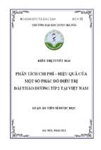 Phân tích chi phí – hiệu quả của một số phác đồ điều trị đái tháo đường típ 2 tại việt nam (cost effectiveness analysis of medicines for treatment of type 2 diabetes in vietnam)