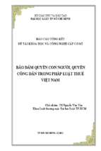 Bảo đảm quyền con người, quyền công dân trong pháp luật thuế việt nam  báo cáo tổng kết đề tài khoa học và công nghệ cấp cơ sở