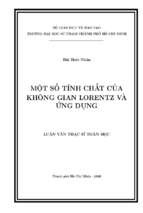 Luận văn thạc sĩ một số tính chất của không gian lorentz và ứng dụng