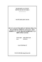 Yếu tố ảnh hưởng đến sự thành công của dự án thuộc lĩnh vực sản xuất   một nghiên cứu ở các doanh nghiệp khu vực miền đông nam bộ 