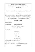 Xây dựng chương trình giáo dục môi trường cho trẻ mầm non tại trường mẫu giáo hoa lan, xã thạnh tân, thành phố tây ninh, tỉnh tây ninh    