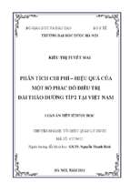 Phân tích chi phí – hiệu quả của một số phác đồ điều trị đái tháo đường típ 2 tại việt nam (cost effectiveness analysis of medicines for treatment of type 2 diabetes in vietnam)