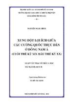 Xung đột lợi ích giữa các cường quốc thực dân ở đông nam á (cuối thế kỷ xix đầu thế kỷ xx)    