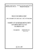 Nghiên cứu sơ đồ hệ thống thuỷ lực đóng mở cửa van tải trọng lớ