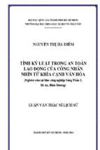 Tính kỷ luật trong an toàn lao động của công nhân nhìn từ khía cạnh văn hóa (nghiên cứu tại khu công nghiệp sóng thần 2, dĩ an, bình dương)    