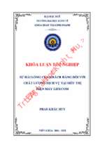 Sự hài lòng của khách hàng đối với chất lượng dịch vụ tại siêu thị điện máy lifecom