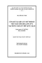 Công bố tài liệu lưu trữ thời kỳ việt nam cộng hòa (1955 1975) tại trung tâm lưu trữ quốc gia ii    
