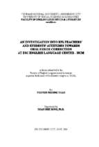 An investigation into efl teachers' and students' attitudes towards oral error correction at esc english language center   hcmc    m.a. 