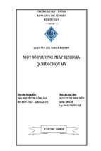 Luận văn tốt nghiệp một số phương pháp định giá quyền chọn mỹ