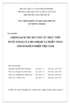Chính sách thu hút đầu tư trực tiếp nước ngoài của myanmar và triển vọng cho doanh nghiệp việt nam    